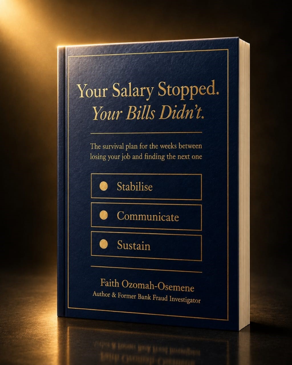 Your Salary Stopped, Your Bills Didn't - book cover